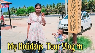 My holiday tour vlog 1  family vlog ❤️  Monika Prabhu [upl. by Mehala]