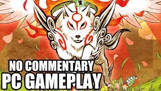 OKAMI HD  PC Gameplay  No Commentary [upl. by Otte855]