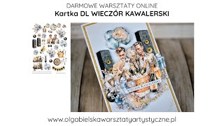 Scrapbooking kartka DL wieczór kawalerski scrap Olga Bielska Warsztaty Artystyczne tutorial DIY [upl. by Audry723]