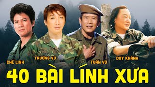 40 Bài Nhạc Lính Huyền Thoại Để Đời  Liên Khúc Lính Xưa 1975 Chọn Lọc Vô Cùng Đắt Giá [upl. by Lerej]