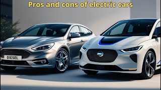 Pros and cons of electric cars [upl. by Jenn57]