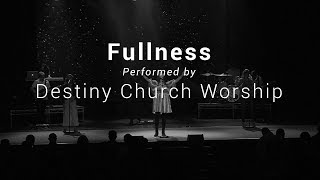 Fullness Cover  Elevation Worship [upl. by Fredel979]