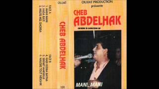 Cheb Abdelhak quotMani Maniquot [upl. by Llednik419]