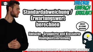 Standardabweichung berechnen 📚 Erwartungswert berechnen Statistik Theorie Einfach erklärt [upl. by Thevenot490]