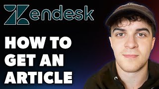 How to Get an Article on Zendesk Full 2024 Guide [upl. by Nahaj931]