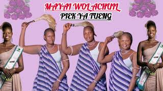 MAYAI WOL ACHUIL  PIEK YA TUENG SOUTH SUDANESE SONGS  SOUTH SUDANESE MUSIC  LATEST SONG 2024 [upl. by Ahsinoj]