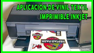 APLICACIÓN DE VINIL TEXTIL IMPRIMIBLE INKJET A3 CON IMPRESORA CASERA [upl. by Sprung]