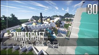 Minecraft Lets Build  Theme Park  Part 30 [upl. by Aynekat]