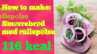 How to make Smørrebrød med rullepølse  quotlight udgave uden smør [upl. by Avenej806]