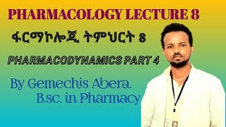 Vid 9 PHARMACOLOGY LECTURE 8 PHARMACODYNAMICS PART 4 [upl. by Craner]