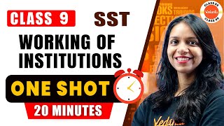 Working of Institutions in One Shot  Class 9 SST  CBSE 202324 Preparation [upl. by Ennairb]