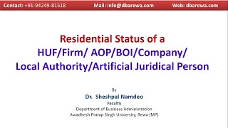 Residential Status of an HUF AOP BOI Company Local Authority Artificial Juridical Person [upl. by Eissolf206]