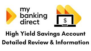 My Banking Direct High Yield Savings Account Review and Overview  Product of Flagstar Bank [upl. by Davy]