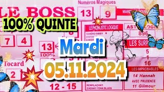 Boss Demain mardi 05 NOVEMBRE 2024🙏🙏quinte demain 💲💲base SOLIDE [upl. by Lyrad]