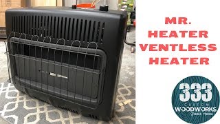 Mr Heater Ventless Propane Heater [upl. by Rolo]