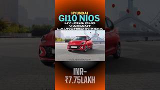 Hyundai Grand i10 Nios Hy CNG Duo Launched In India 🔥 [upl. by Ashti224]