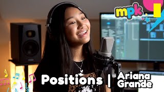 Positions  Ariana Grande Clean Version  Mini Pop Kids Cover [upl. by Anauqaj]