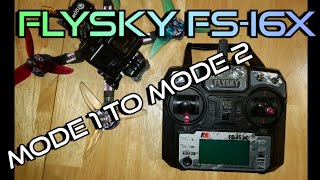 Flysky FSi6X Transmitter Mode 1 To Mode 2 Modification [upl. by Calloway]