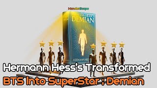 How “Demian” Made BTS Superstars [upl. by Marve]