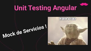 Cómo hacer unit testing de componentes con servicios  Mock para CONTROLAR nuestros test [upl. by Tloc]