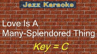 JazzKara quotLove Is A ManySplendored Thingquot KeyC [upl. by Fari533]