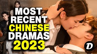 17 Most Recent Chinese Dramas of 2023 [upl. by Turmel]