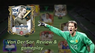 Van Der Sar Review amp Gameplay fcmobile [upl. by Chelsea]