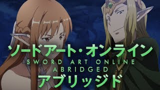 SAO Abridged Parody Episode 14 [upl. by Airrat]