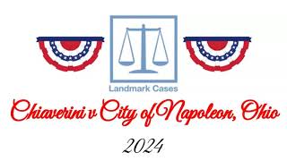 Chiaverini v City of Napoleon Ohio 2024 [upl. by Rehposirhc323]