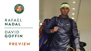 Rafael Nadal vs David Goffin  Round 3 Preview  RolandGarros 2019 [upl. by Rramahs]