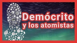 ¿El átomo es una idea antigua Demócrito  I Presocráticos 8  T01 E08 [upl. by Anaeed]