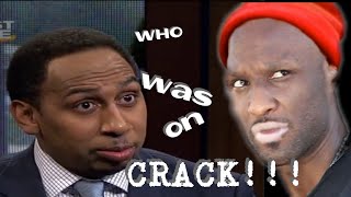 Stephen A Smith  Lamar Odom quotWho was on CRACKquot [upl. by Tigdirb175]