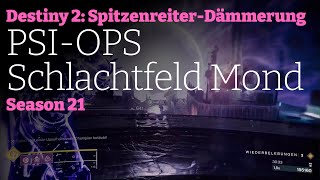 Destiny 2  SpitzenreiterDämmerungsstrike quotPSIOPS Schlachtfeld Mondquot mit 1 Titan und 2 Jägern [upl. by Gratiana579]