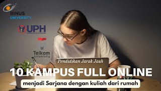 10 KAMPUS FULL ONLINE DI INDONESIA BELAJAR DARI MANA PUN KAPAN PUN TANPA KE KAMPUS BISA JADI SARJANA [upl. by Llertnek]