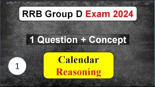 Calendar Reasoning  Special Concept  RRB Group D Exam 2024 amp All Competitive Exams [upl. by Mir]