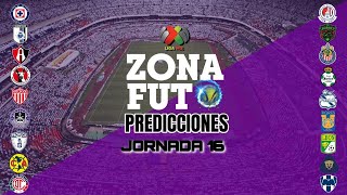 PRONÓSTICOS JORNADA 16 LIGA MX  CLAUSURA 2024 PREDICCIONES ZONA FUT [upl. by Stark716]