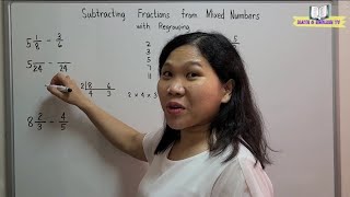 Subtracting Mixed Numbers and Fractions with Regrouping [upl. by Kalila]