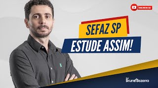 Concurso SEFAZ SP Como estudar para Auditor Fiscal [upl. by Joelie]