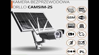 ORLLO CamSim 2S Kamera na baterię i baterię Solarną zewnętrzna Gsm Wifi FHD 2Mpix Monitoring [upl. by Jolda18]