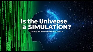 Scientific Explanations  Is Our Universe a Simulation  Exploring the MindBending Theory [upl. by Drol873]