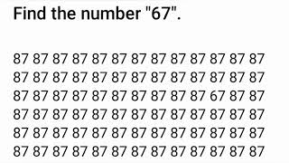 Find the number quot67quot within 15 seconds [upl. by Naxor]