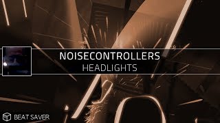 Beat Saber Custom  Noisecontrollers  Headlights  Hardstyle [upl. by Ahsinawt31]