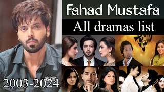 Fahad Mustafa all dramas listCeleb show [upl. by Tayib376]