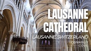 Lausanne Cathedral  Lausanne  Switzerland  Switzerland Travel Guide [upl. by Sirroned]