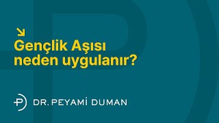 Gençlik Aşısı Neden Uygulanır [upl. by Chrysa]