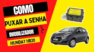 Como puxar a senha do imobilizador 🔑  HB20 [upl. by Thayer]