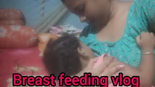 Breast feeding vlog [upl. by Octavian]