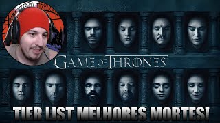 Tier List Melhores Mortes em Game of Thrones [upl. by Lachus]