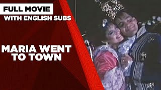 MARIA WENT TO TOWN Maricel Soriano William Martinez and Martin Nievera  Full Movie [upl. by Nanni]