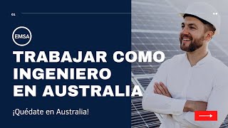 👨‍🔧👩‍🔧 ¿Cómo trabajar de ingeniero en Australia ➡️ Paso a paso para emigrar [upl. by Svoboda]